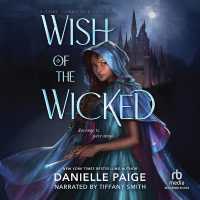 Wish of the Wicked : A Fairy Godmother Novel (Fairy Godmother)