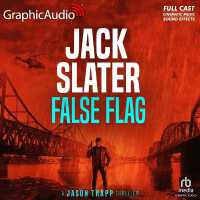False Flag [Dramatized Adaptation] : Jason Trapp 2 (Jason Trapp) （Adapted）