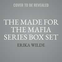 The Made for the Mafia Series Box Set : Complete Series Collection Books 1-3 (Made for the Mafia)