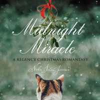 Midnight Miracle : A Regency Christmas Romantasy