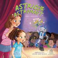 Robot Rebellion (Astrid the Astronaut)