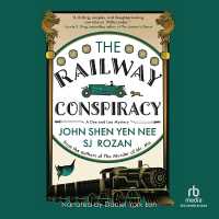 The Railway Conspiracy : A Dee and Lao Mystery (Dee and Lao Mysteries)