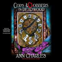 Cops and Clobbers in Deadwood (Deadwood Mysteries)