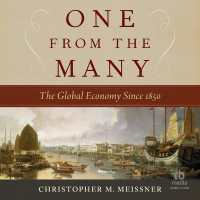 One from the Many : The Global Economy since 1850