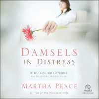 Damsels in Distress : Biblical Solutions for Problems Women Face