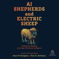 AI Shepherds and Electric Sheep : Leading and Teaching in the Age of Artificial Intelligence
