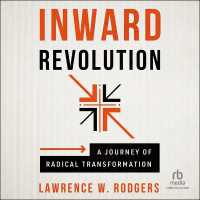 Inward Revolution : A Journey of Radical Transformation