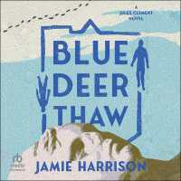Blue Deer Thaw