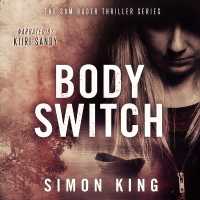 Body Switch (A Sam Rader Thriller)