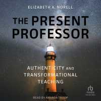 The Present Professor : Authenticity and Transformational Teaching