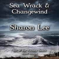 Sea Wrack and Changewind