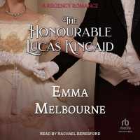 The Honourable Lucas Kincaid