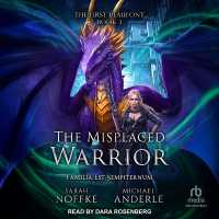 The Misplaced Warrior (The First Beaufont)