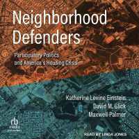 Neighborhood Defenders : Participatory Politics and America's Housing Crisis