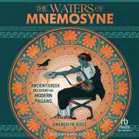 The Waters of Mnemosyne : Ancient Greek Religion for Modern Pagans