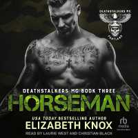 Horseman (Deathstalkers Mc)
