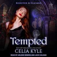 Tempted : A Menage Rejected Mates Werewolf Shifter Romance (Rejected & Claimed)
