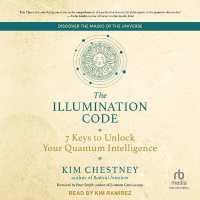 The Illumination Code : 7 Keys to Unlock Your Quantum Intelligence