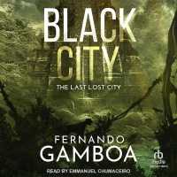 Black City : The Last Lost City