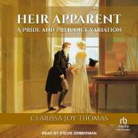 Heir Apparent : A Pride and Prejudice Variation