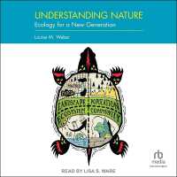 Understanding Nature : Ecology for a New Generation