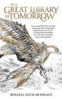 The Great Library of Tomorrow (Book of Wisdom Trilogy)