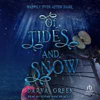 Of Tides and Snow