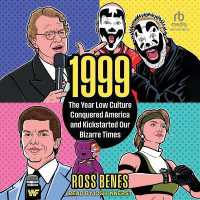 1999 : The Year Low Culture Conquered America and Kickstarted Our Bizarre Times