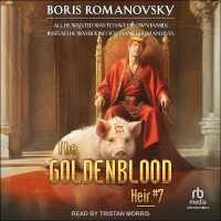 The Goldenblood Heir: Book 7