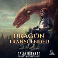 Dragon Transcended (Dragon Apparent)