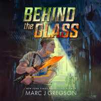 Behind the Glass