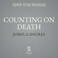 Counting on Death : A Marine Infantryman's Journey from the Front Lines of Combat to the Fight for Peace