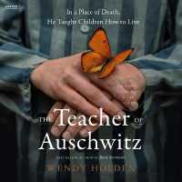 The Teacher of Auschwitz