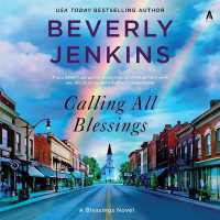 Calling All Blessings : A Blessings Novel (Blessings)
