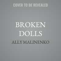 Broken Dolls