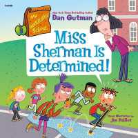 My Weirdtastic School #9: Miss Sherman Is Determined! (My Weirdtastic School)