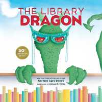 The Library Dragon : 30th Anniversary Edition