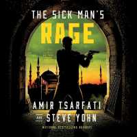 The Sick Man's Rage (Nir Tavor Mossad)