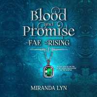 Blood and Promise (Fae Rising)