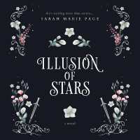 Illusion of Stars (Enmity of Hearts)