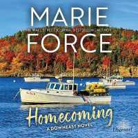 Homecoming : A Downeast Novel