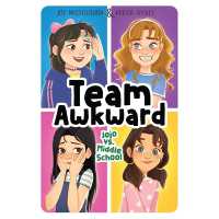 Jojo vs. Middle School (Team Awkward)