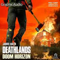 Doom Horizon [Dramatized Adaptation] : Deathlands 155 (Deathlands) （Adapted）