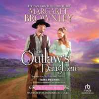 The Outlaw's Daughter (Haywire Brides)