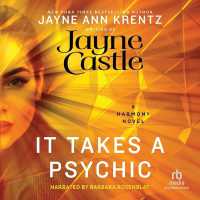 It Takes a Psychic (Harmony Novel)