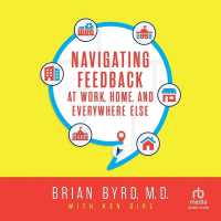 Navigating Feedback at Work, Home and Everywhere Else