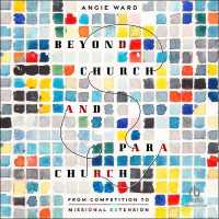 Beyond Church and Parachurch : From Competition to Missional Extension