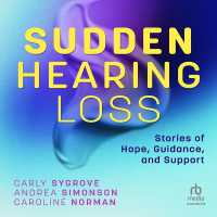Sudden Hearing Loss : Stories of Hope, Guidance, and Support