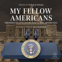 My Fellow Americans : Presidents and Their Inaugural Addresses