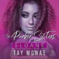 The Parker Sisters: Sloane (Parker Sisters)